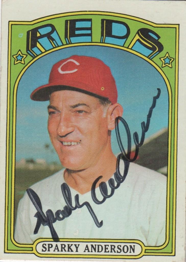 In 1972 Sparky and the Reds won their second National League pennant in three years 