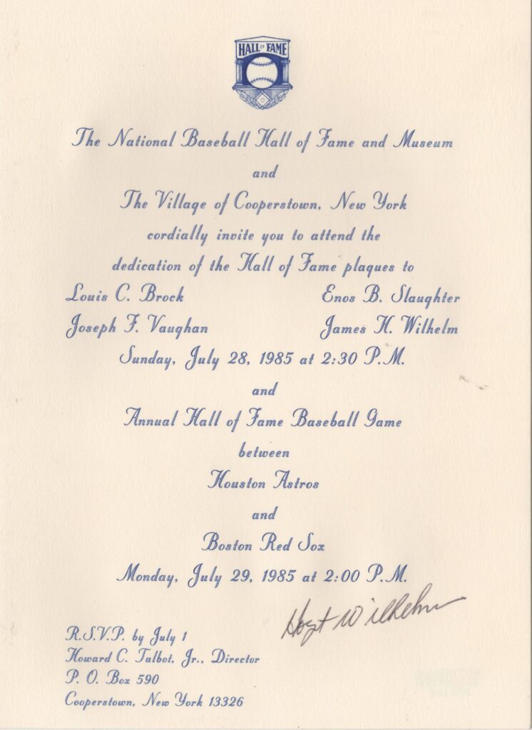 Slaughter was inducted into the Hall on 728/85 with Arky Vaughan, Lou Brock, and Hoyt Wilhelm